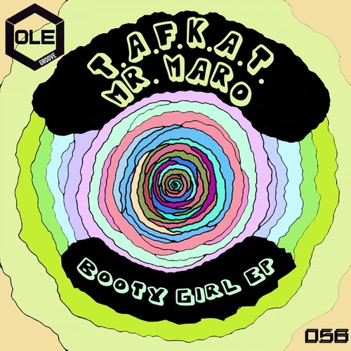 T.a.f.k.a.t., Mr. Maro - Booty Girl EP